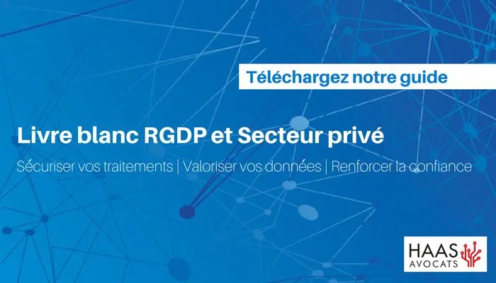 Livre blanc RGPD et secteur privé
