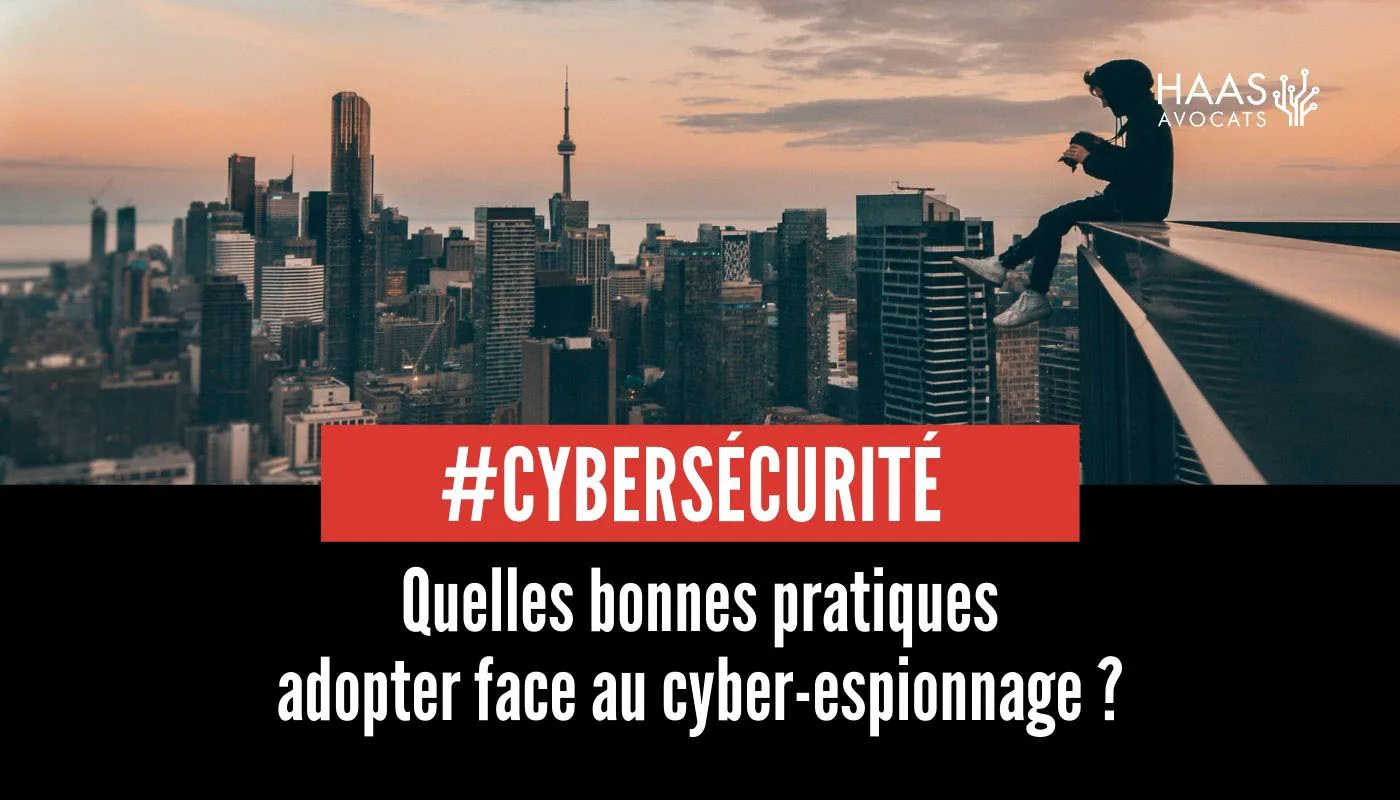 bonnes pratiques face au cyber espionnage